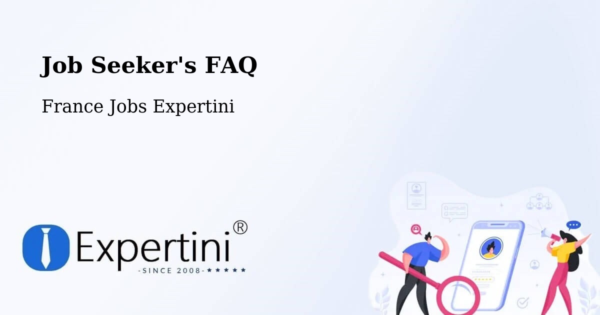 Job Seeker FAQ – Auch - France Jobs Expertini