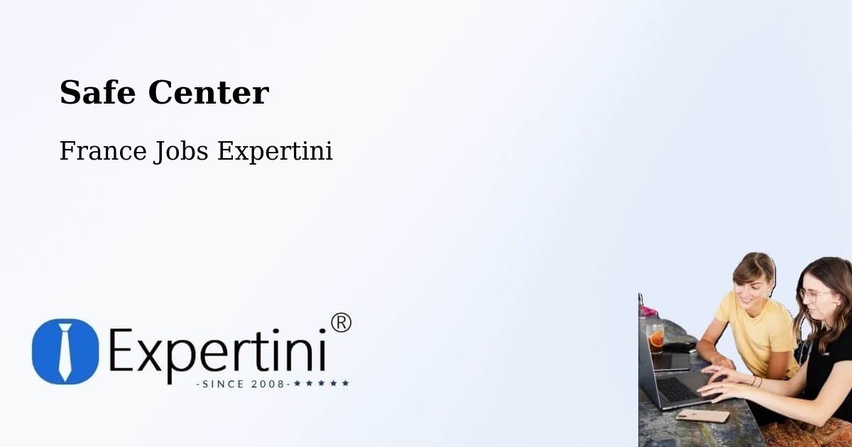 Safety Center – Auch - France Jobs Expertini